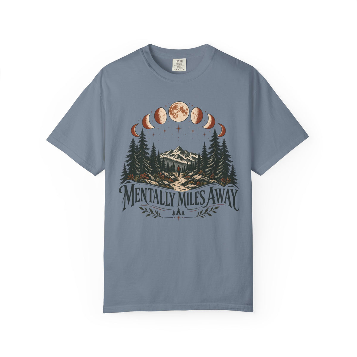 Mentally Miles Away T-Shirt