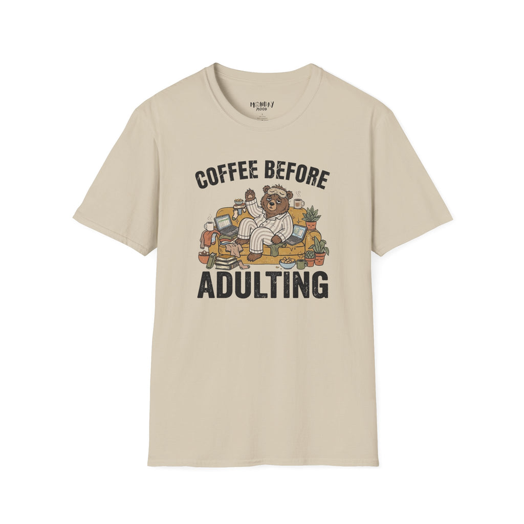 Coffee Before Adulting T-Shirt