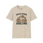 Coffee Before Adulting T-Shirt