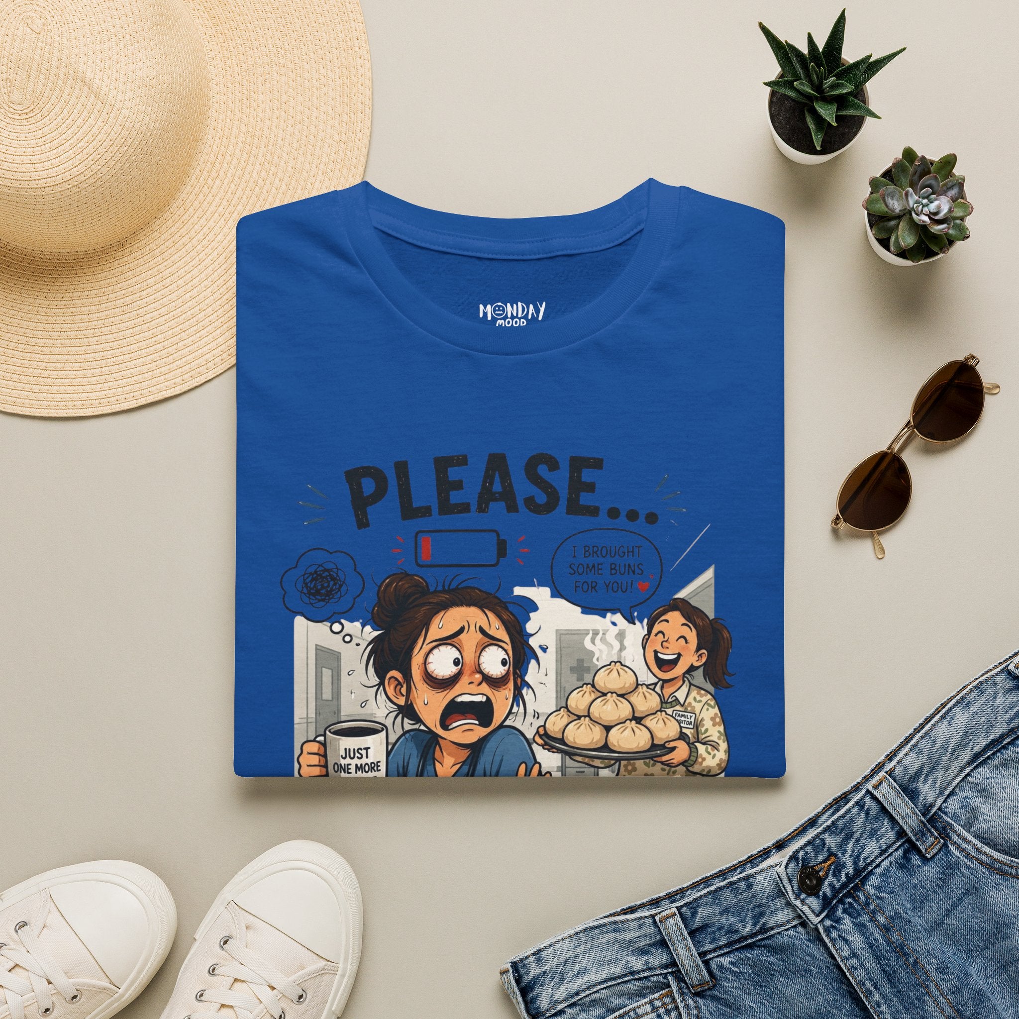 Please... No More Buns T-Shirt