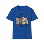 Please... No More Buns T-Shirt