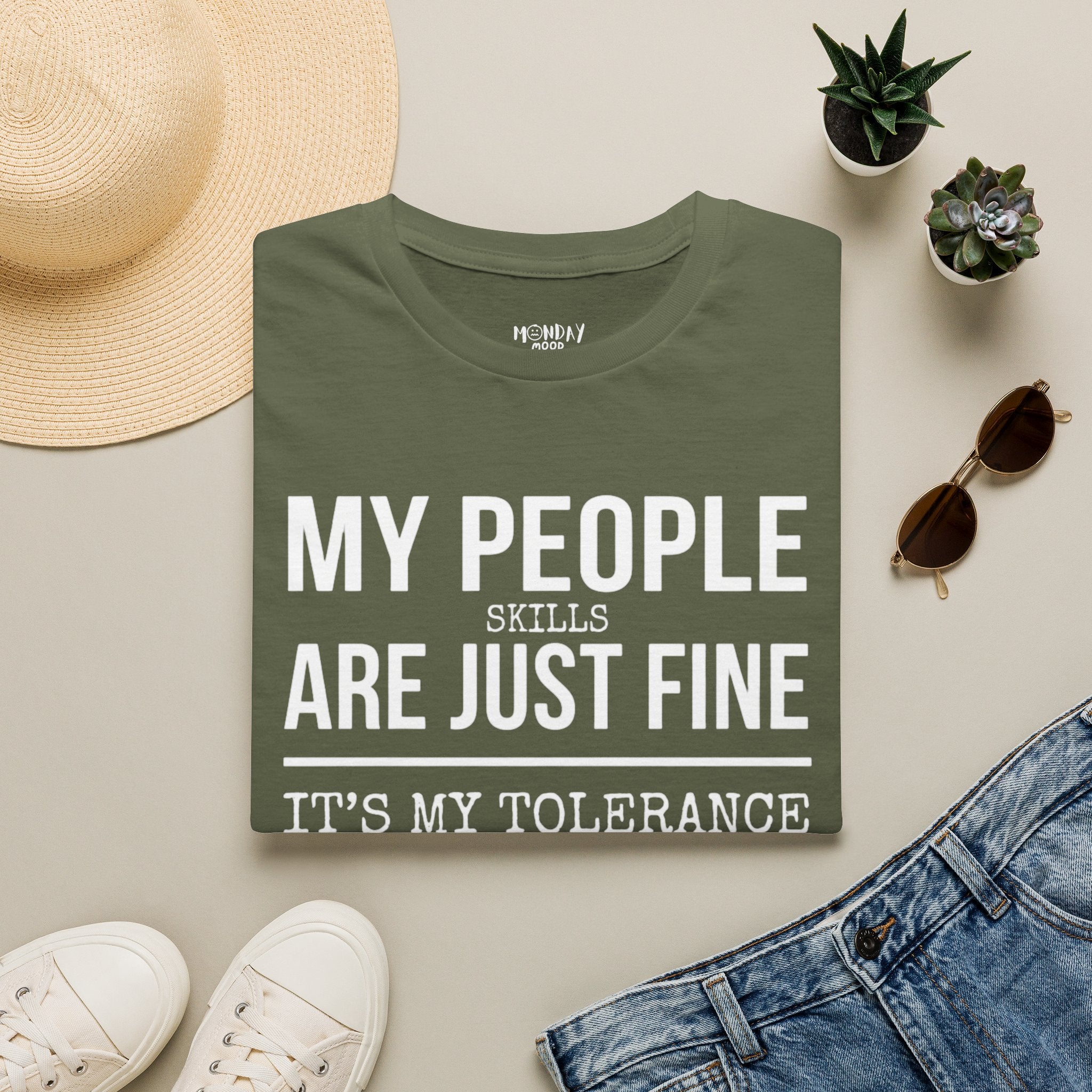My People Skills Are Just Fine T-Shirt