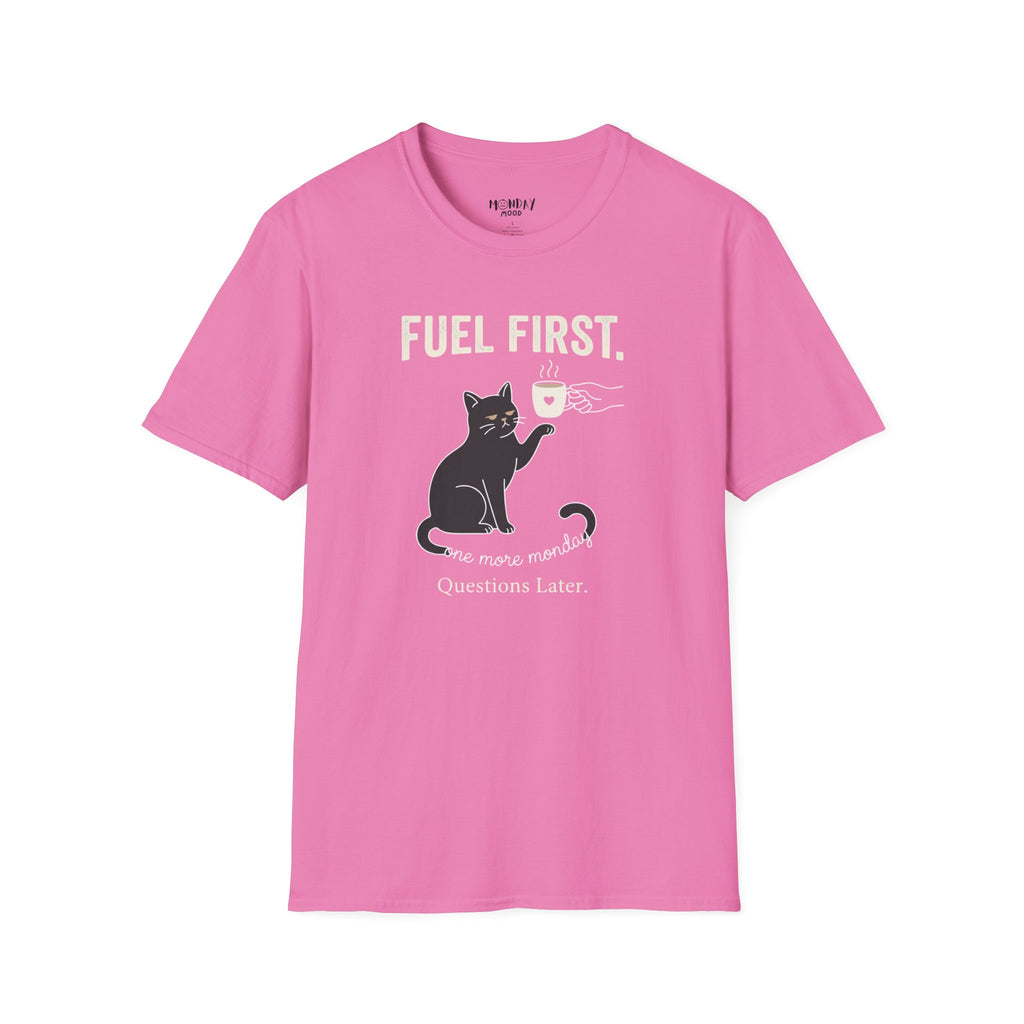 Question Later T-Shirt