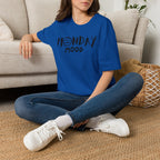 Monday Mood T-Shirt