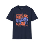 Registered Nurse Club All Day Every Day T-Shirt