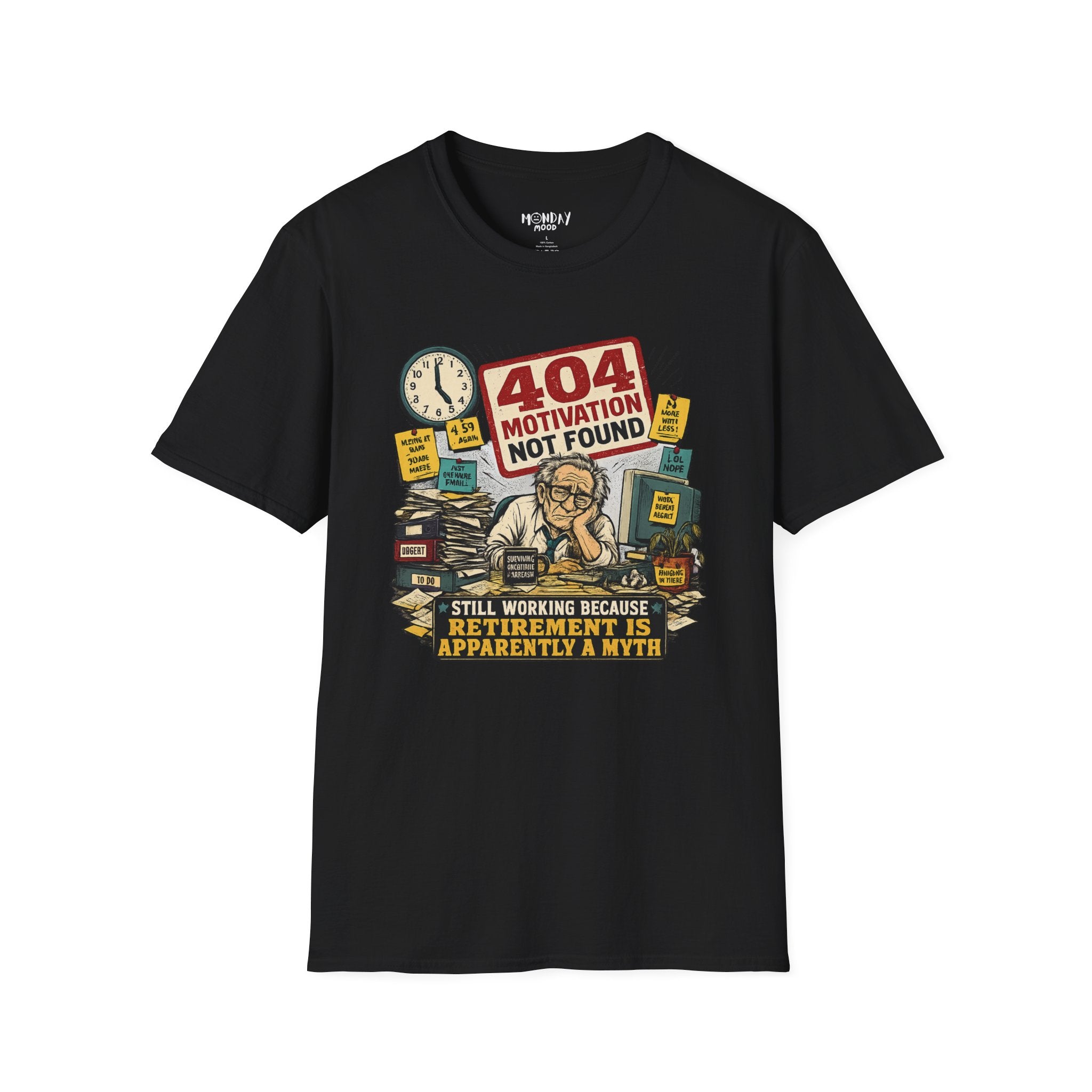 404 Motivation Not Found T-Shirt
