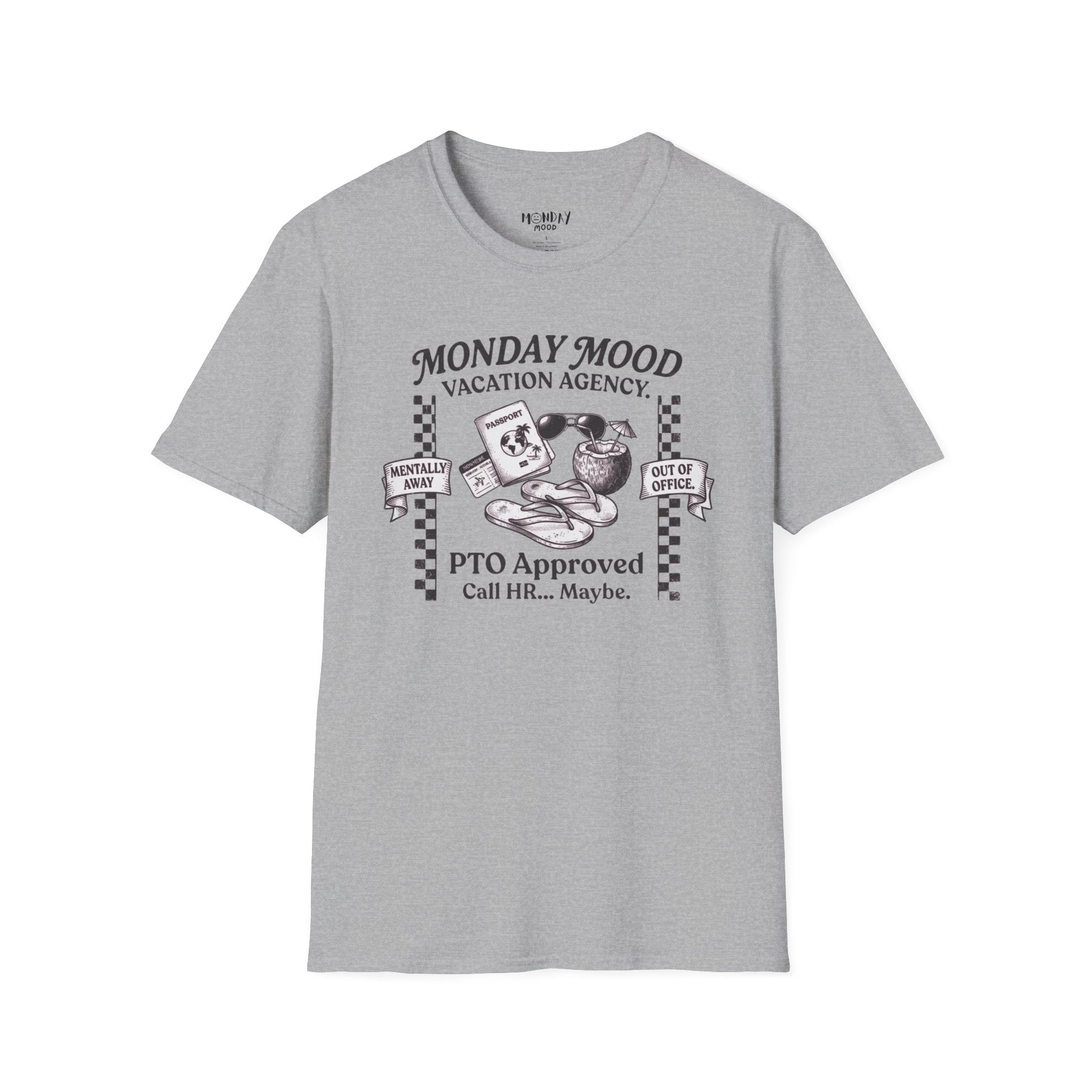 Monday Mood Vacation Agency T-Shirt