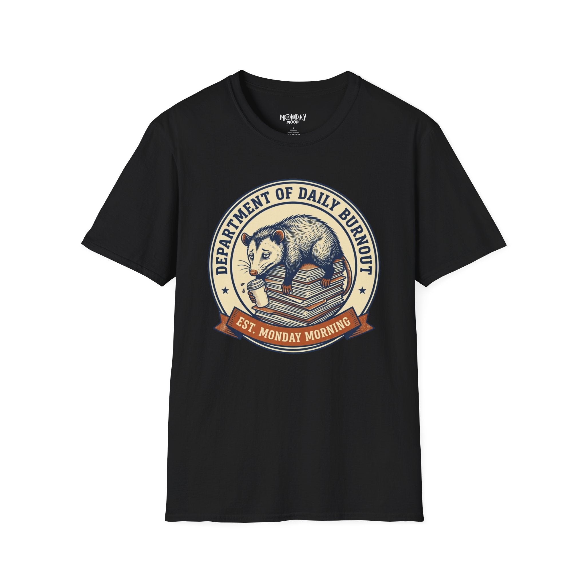 Department Of Daily Burnout T-Shirt