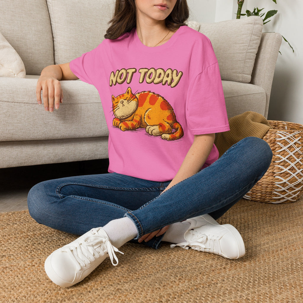 Not Today T-Shirt