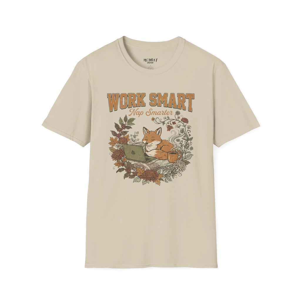 Work Smart Nap Smarter T-Shirt