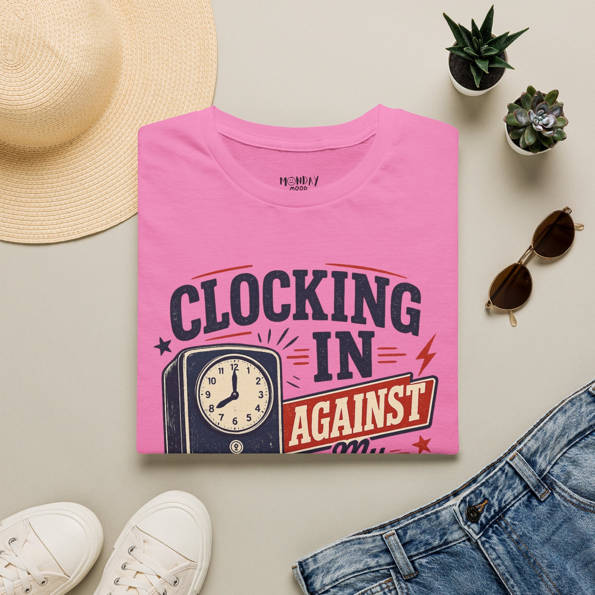 Clocking In Against My Will T-Shirt