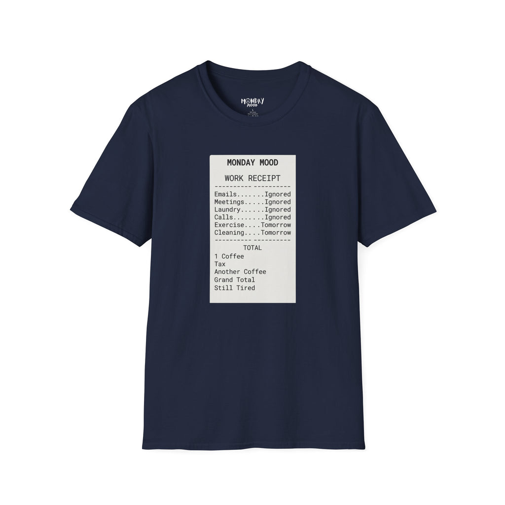 Work Receipt T-Shirt