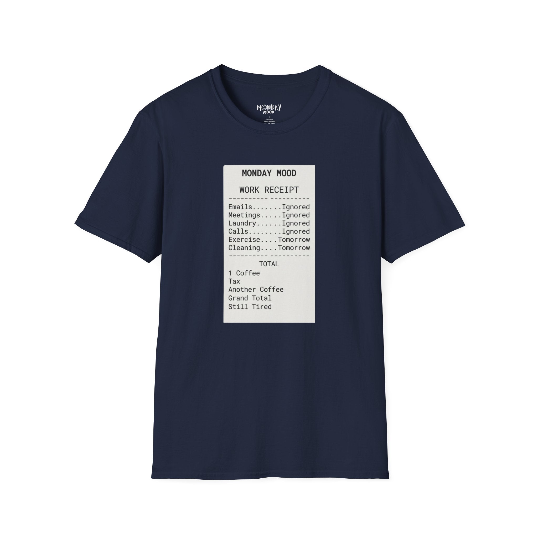Work Receipt T-Shirt