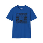 My Patience Is Not Low You Are Just A Drain On My Resources T-Shirt