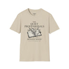 The Quiet Professionals T-Shirt