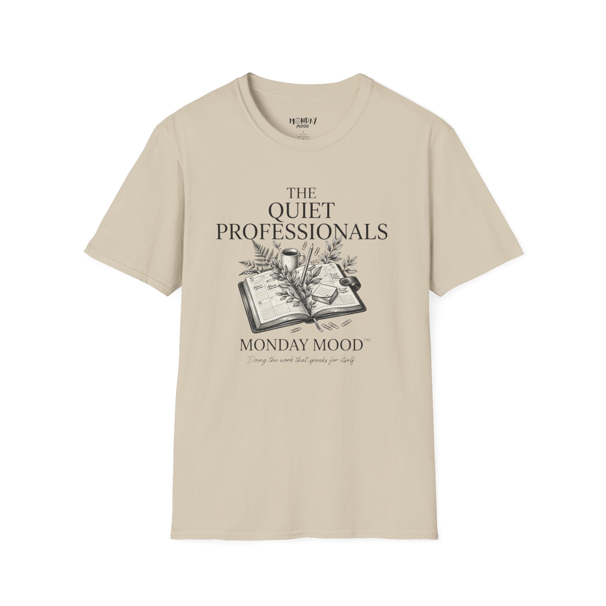 The Quiet Professionals T-Shirt