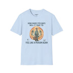 How Many PTO Days T-Shirt