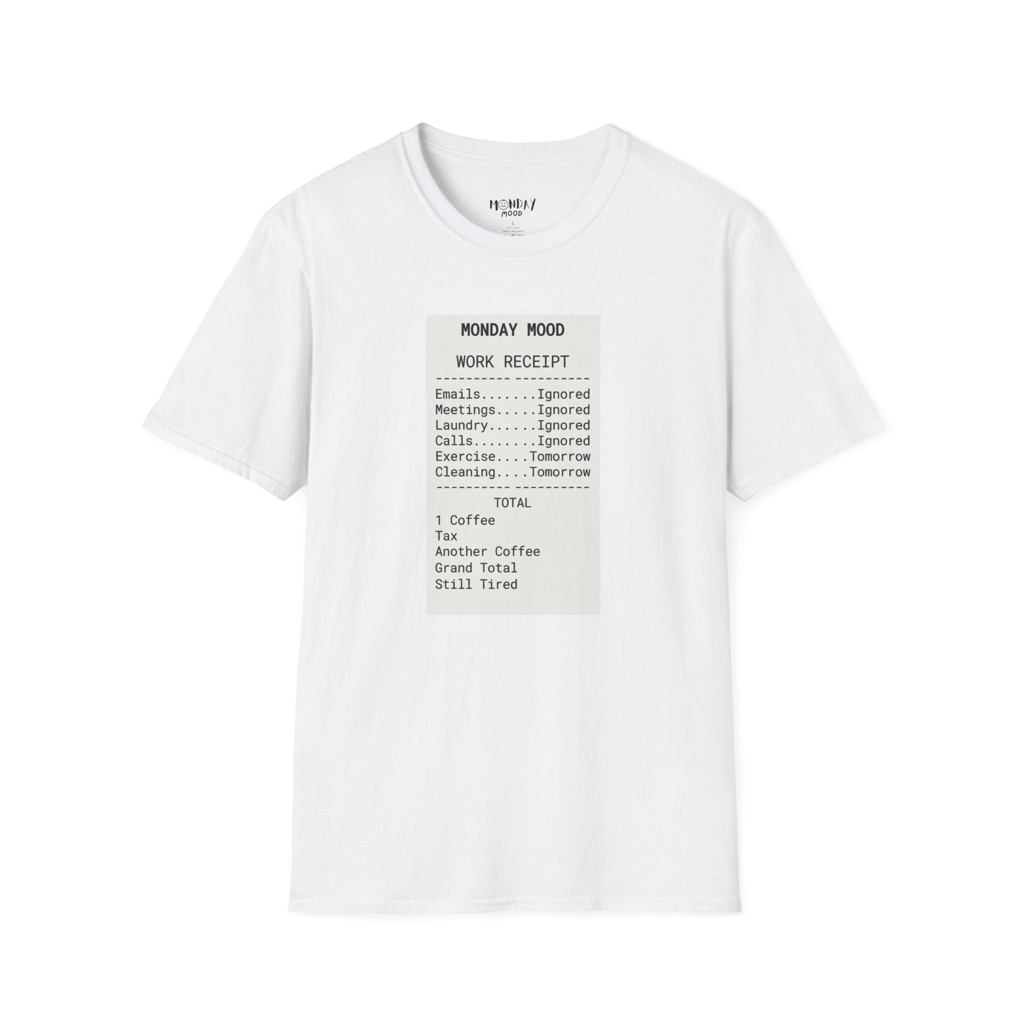 Work Receipt T-Shirt