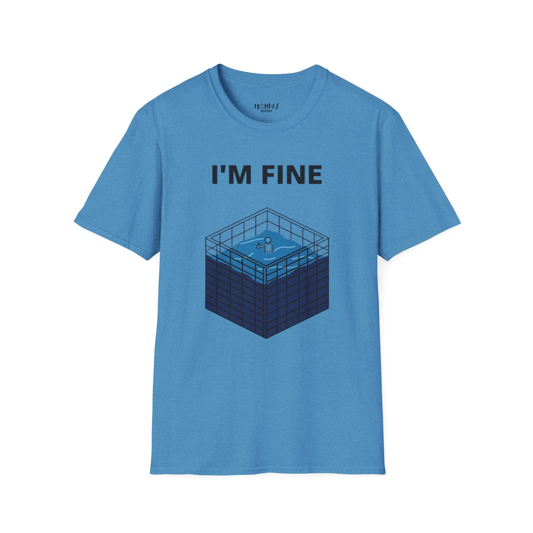 I'm Fine T-Shirt