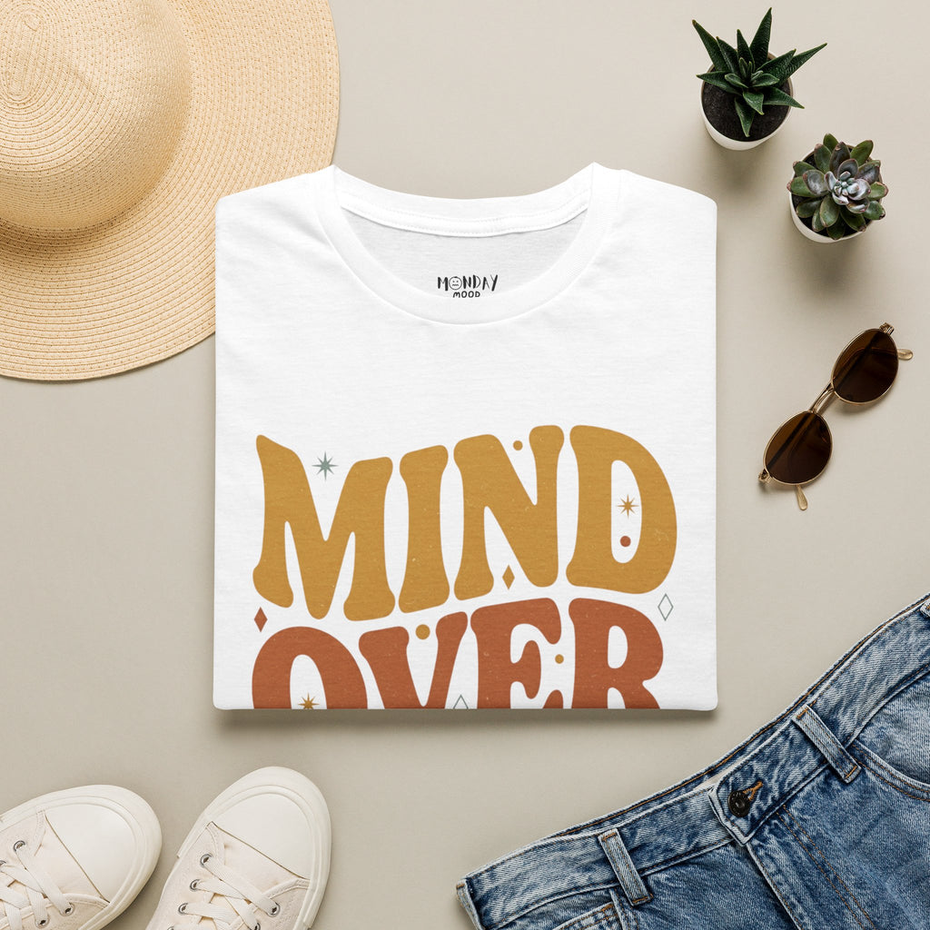 Mind Over Matter T-Shirt