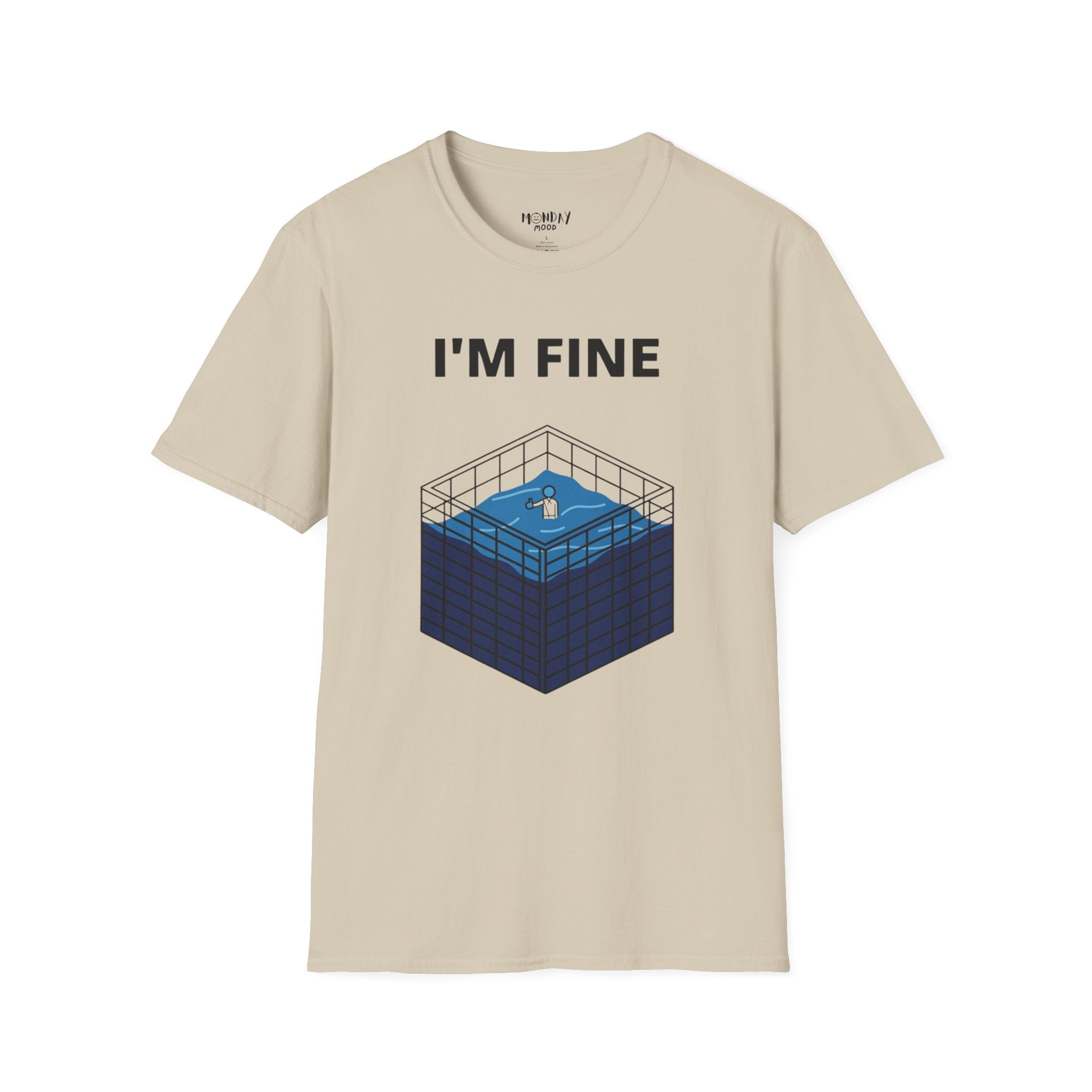I'm Fine T-Shirt