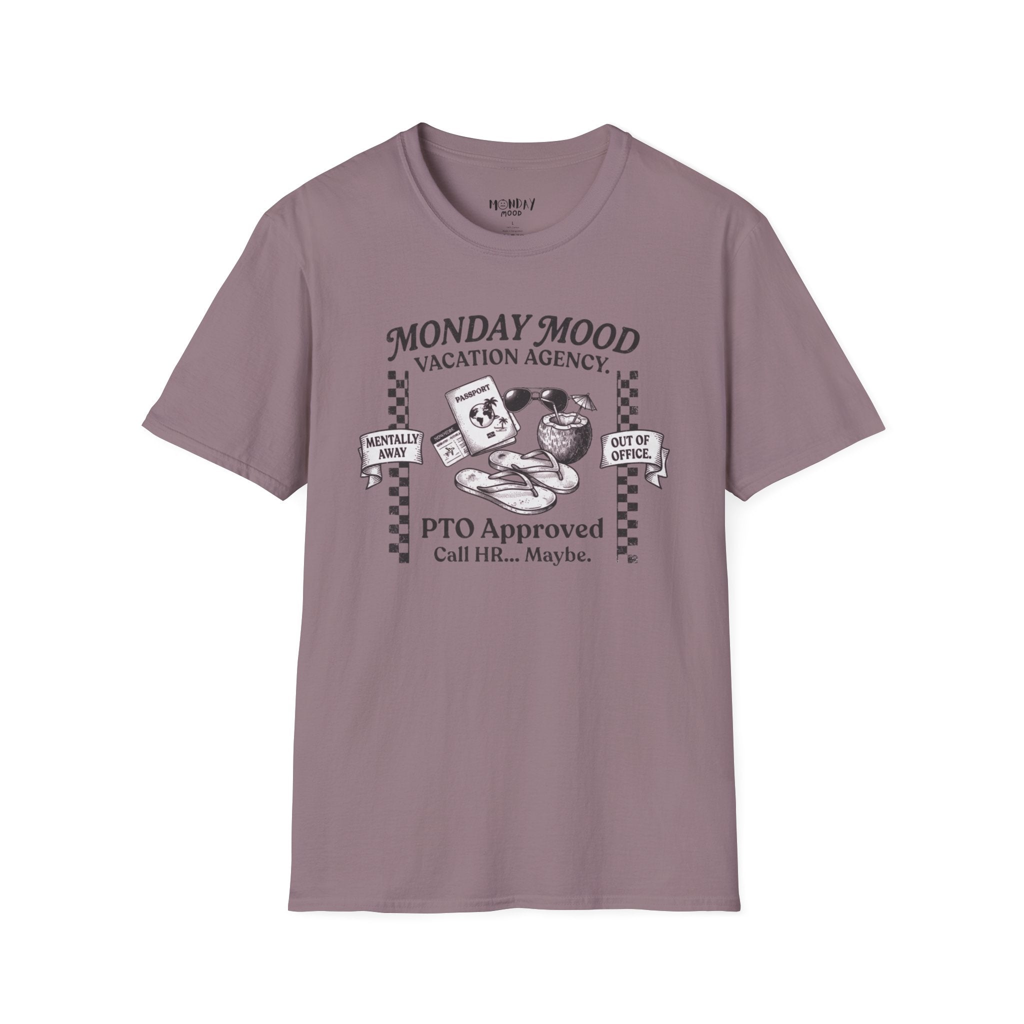 Monday Mood Vacation Agency T-Shirt