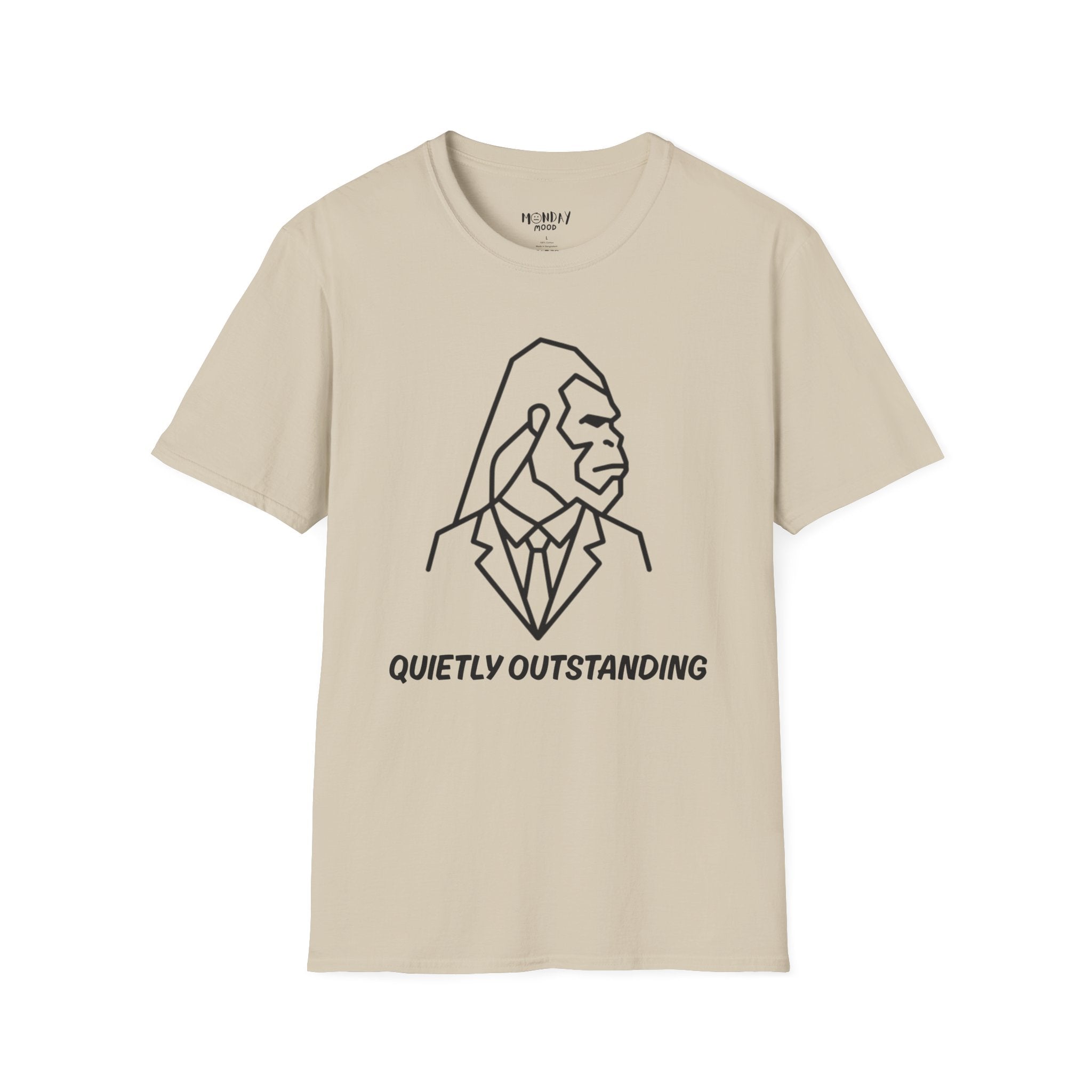 Quietly Outstanding T-Shirt