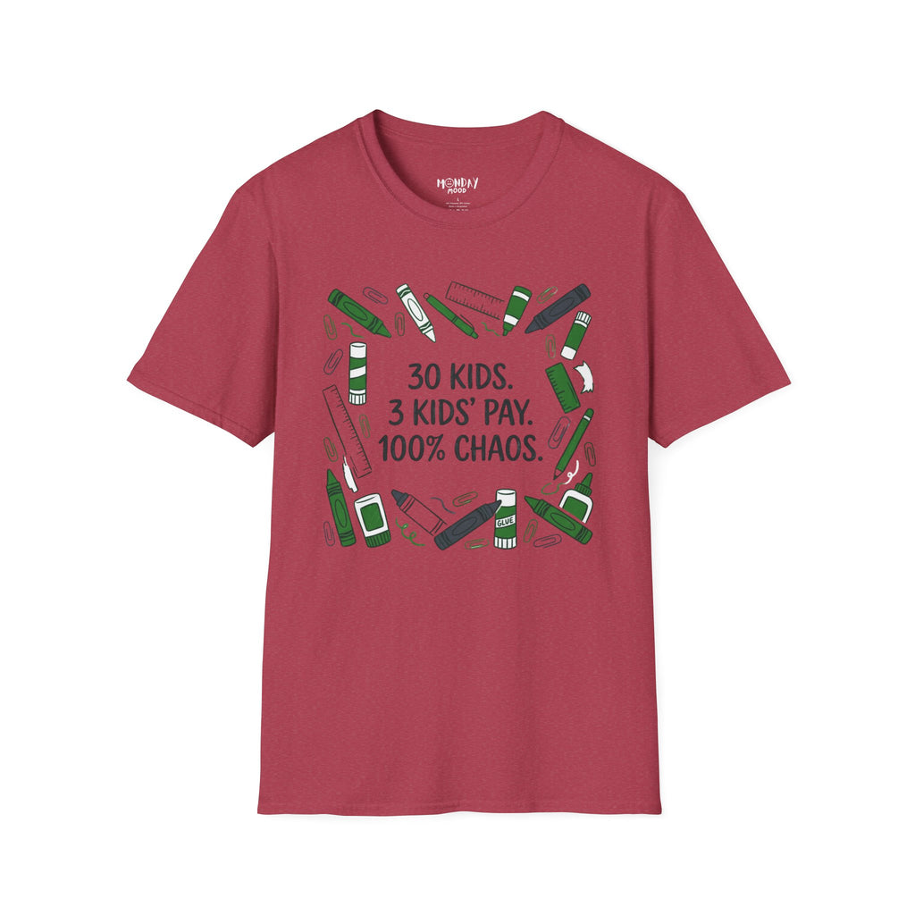 30 Kids. 3 Kids' Pay. 100% Chaos T-Shirt