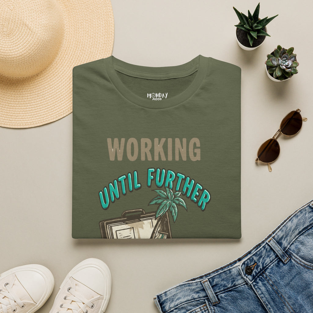 Working Until Further Lottery Notice T-Shirt