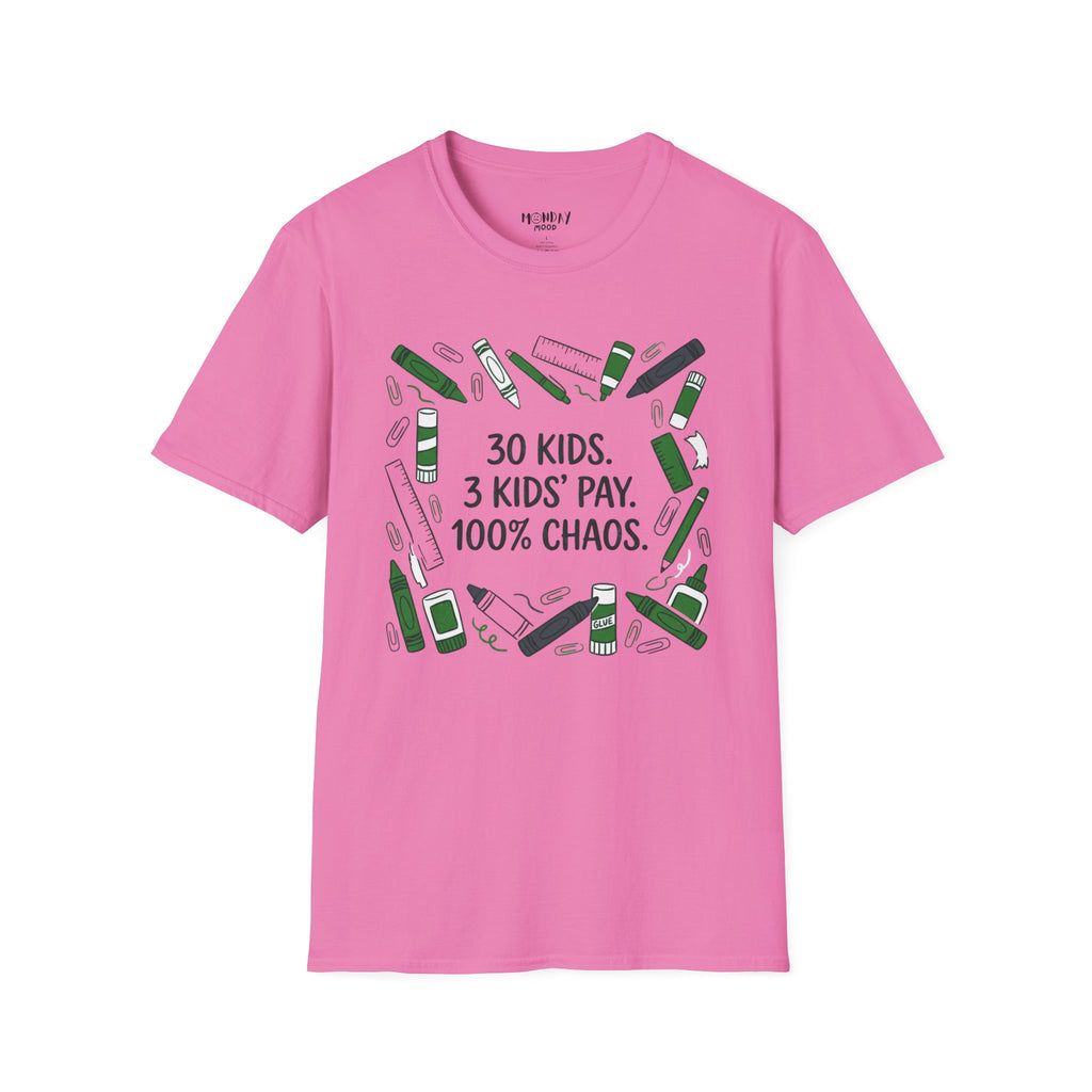 30 Kids. 3 Kids' Pay. 100% Chaos T-Shirt