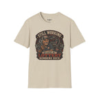 Still Working Because My Lottery Numbers Suck T-Shirt