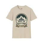 Dept Of Quitting T-Shirt