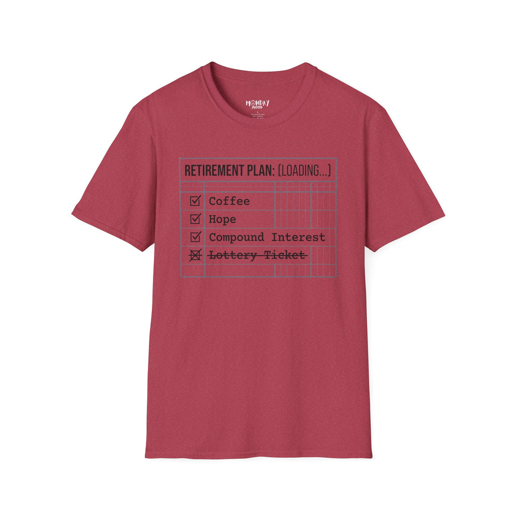 Retirement Plan T-Shirt