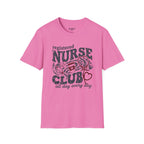 Registered Nurse Club All Day Every Day T-Shirt