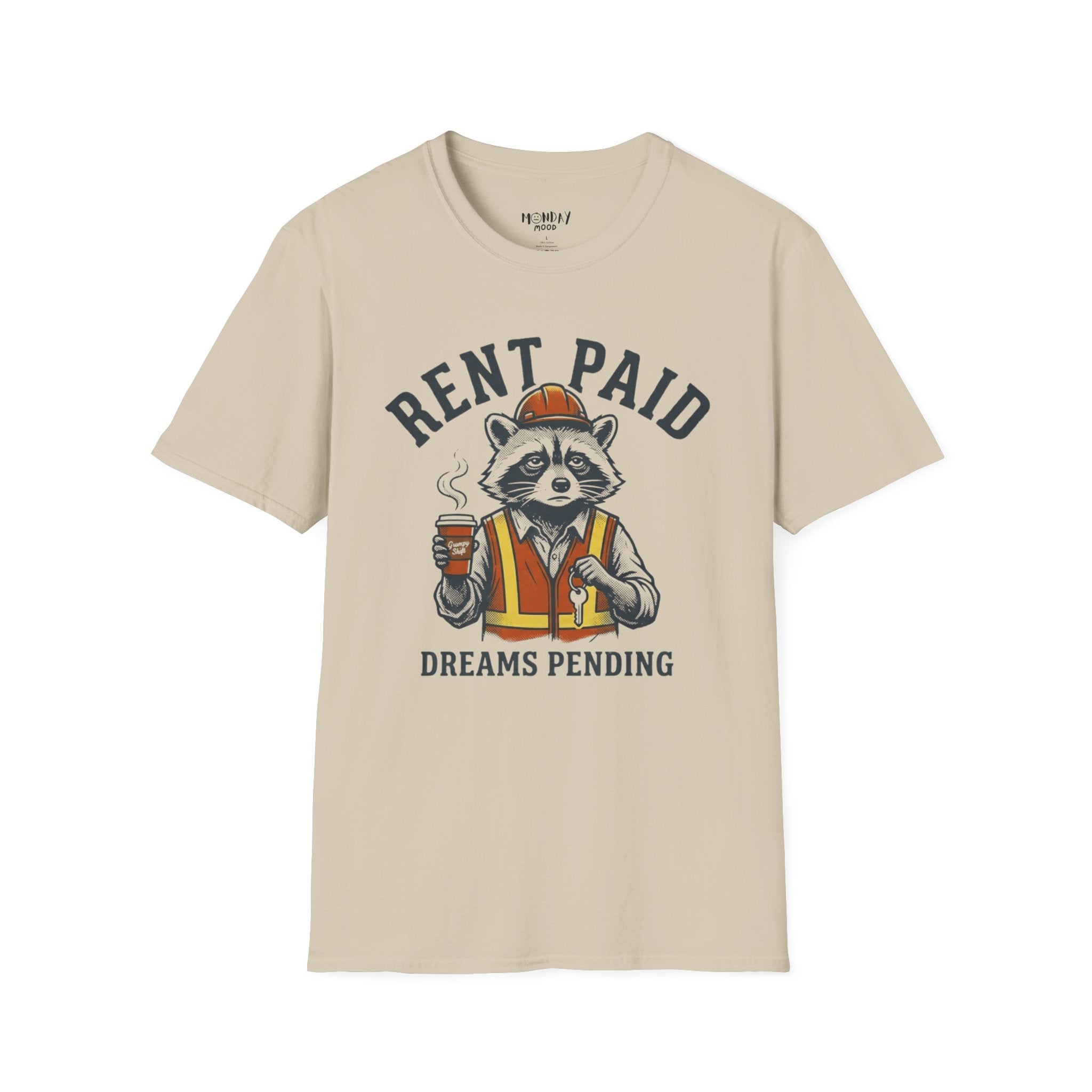 Rent Paid Dreams Pending T-Shirt