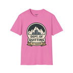 Dept Of Quitting T-Shirt