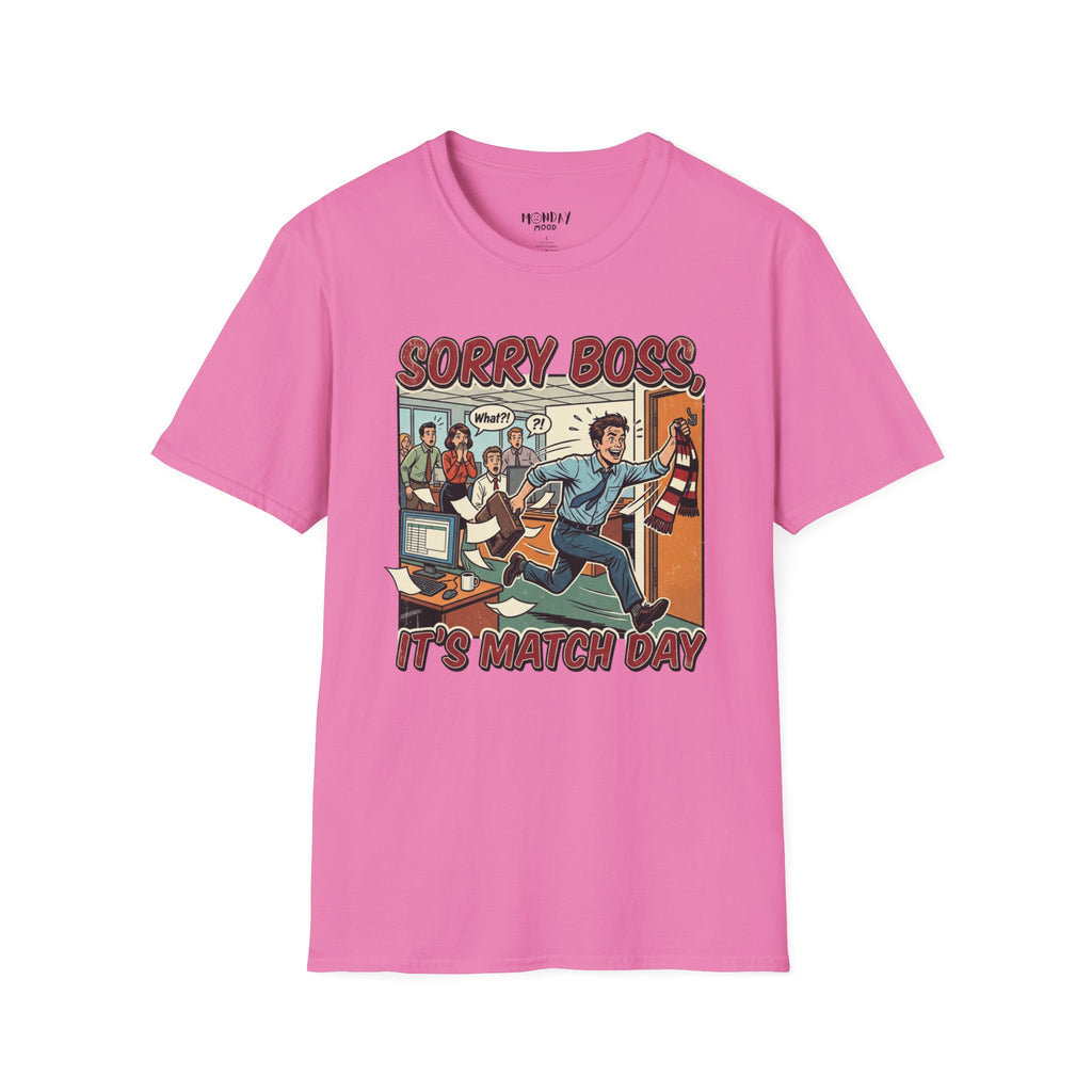 Sorry Boss It's Match Day T-Shirt