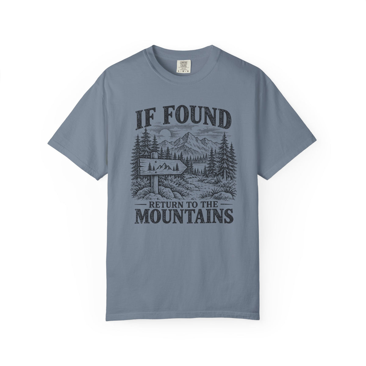 If Found T-Shirt