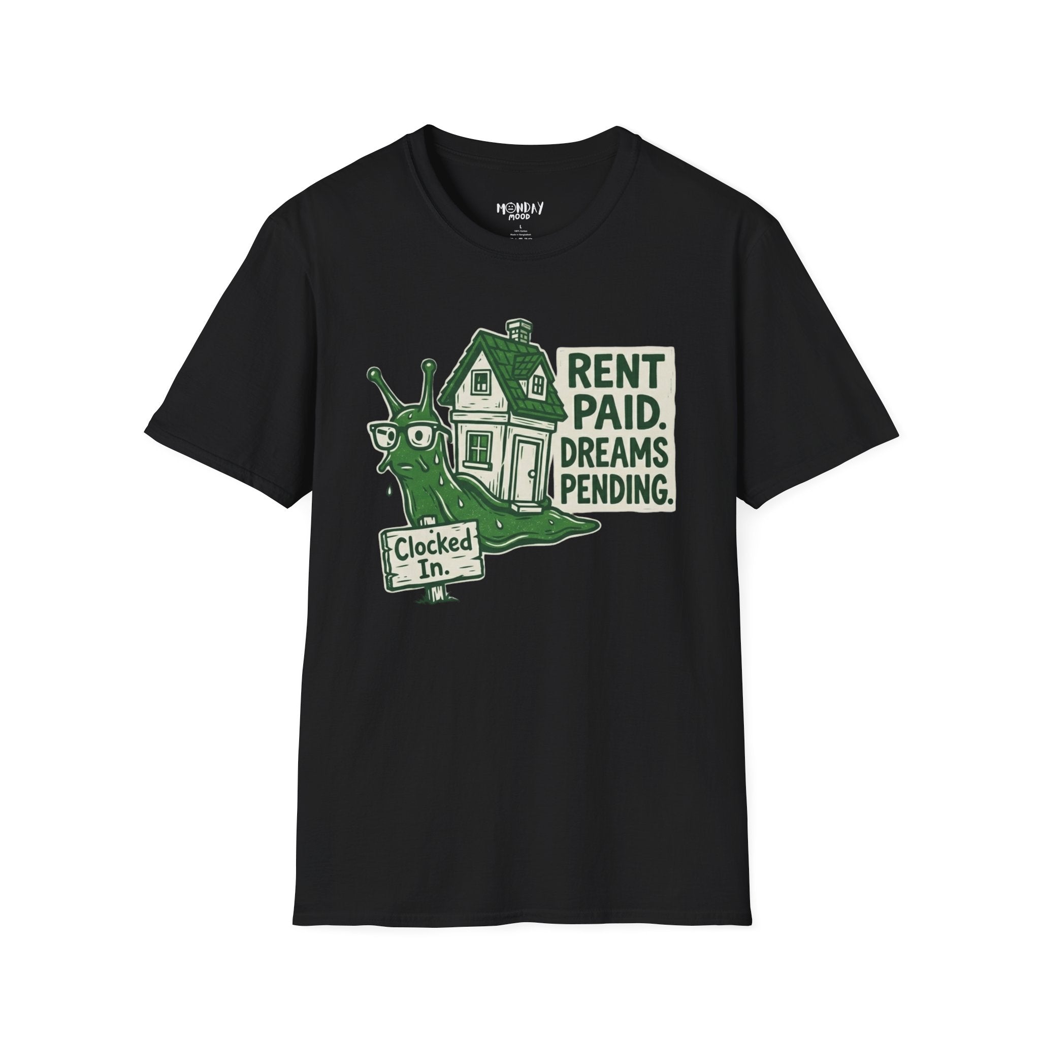 Rent Paid Dreams Pending T-Shirt