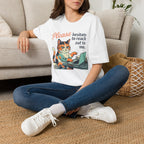 Please Hesitate To Reach Out To Me T-Shirt