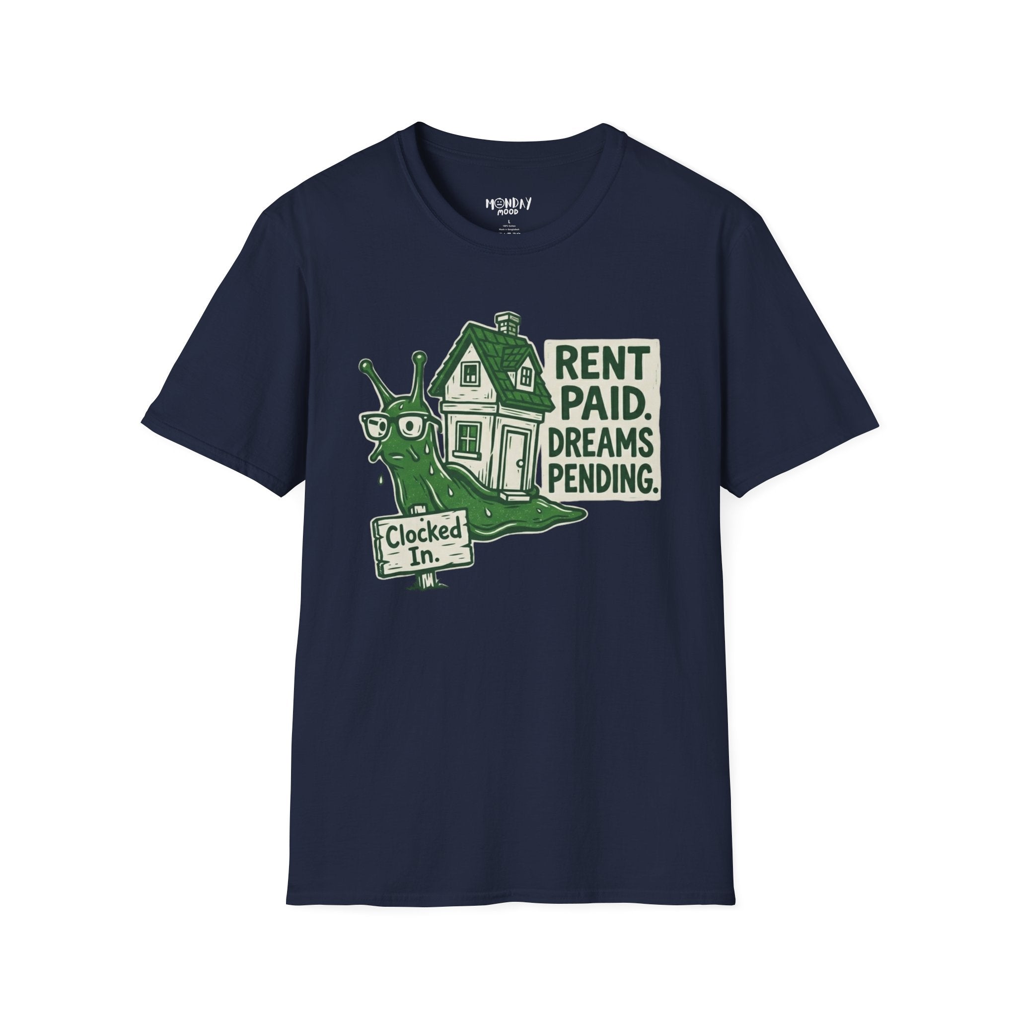 Rent Paid Dreams Pending T-Shirt