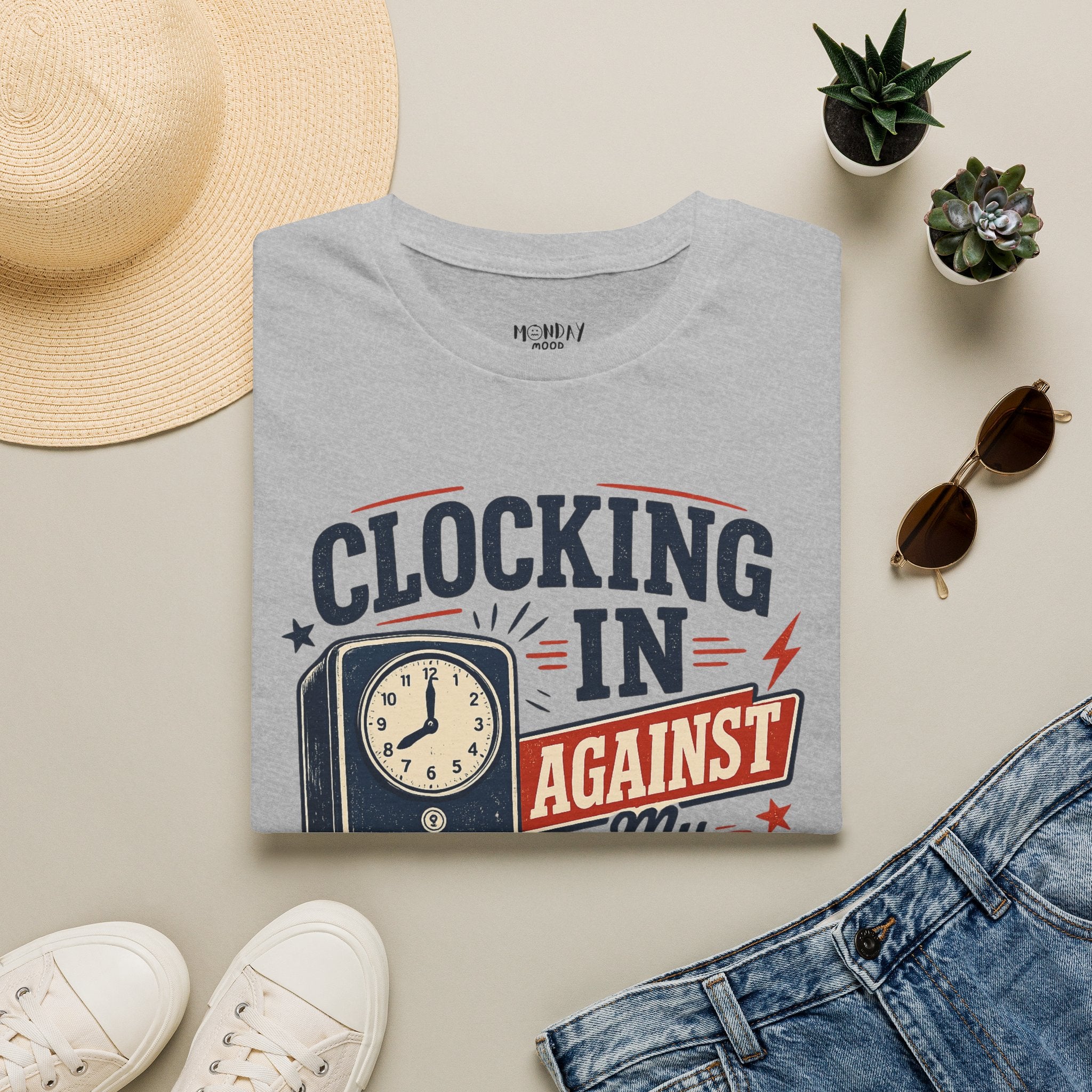 Clocking In Against My Will T-Shirt