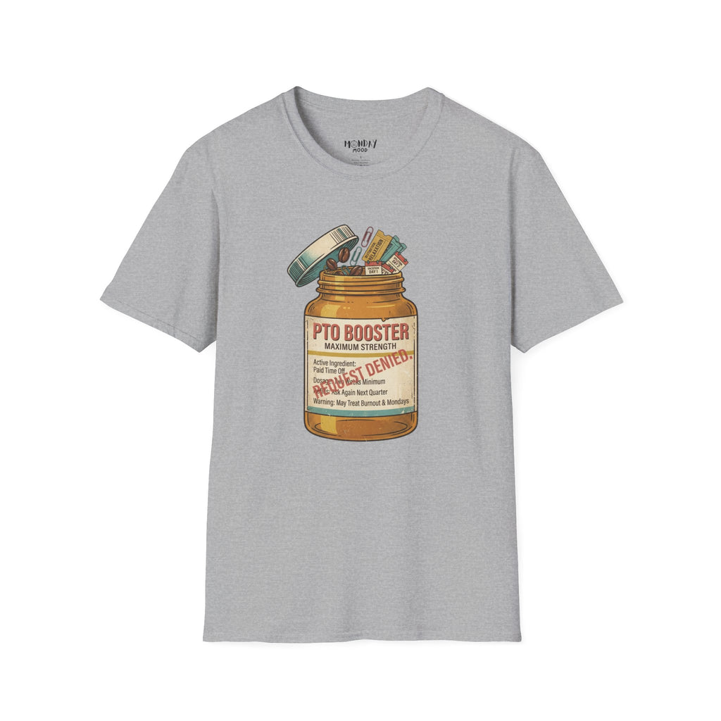 PTO Booster T-Shirt