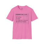 Retirement Plan T-Shirt