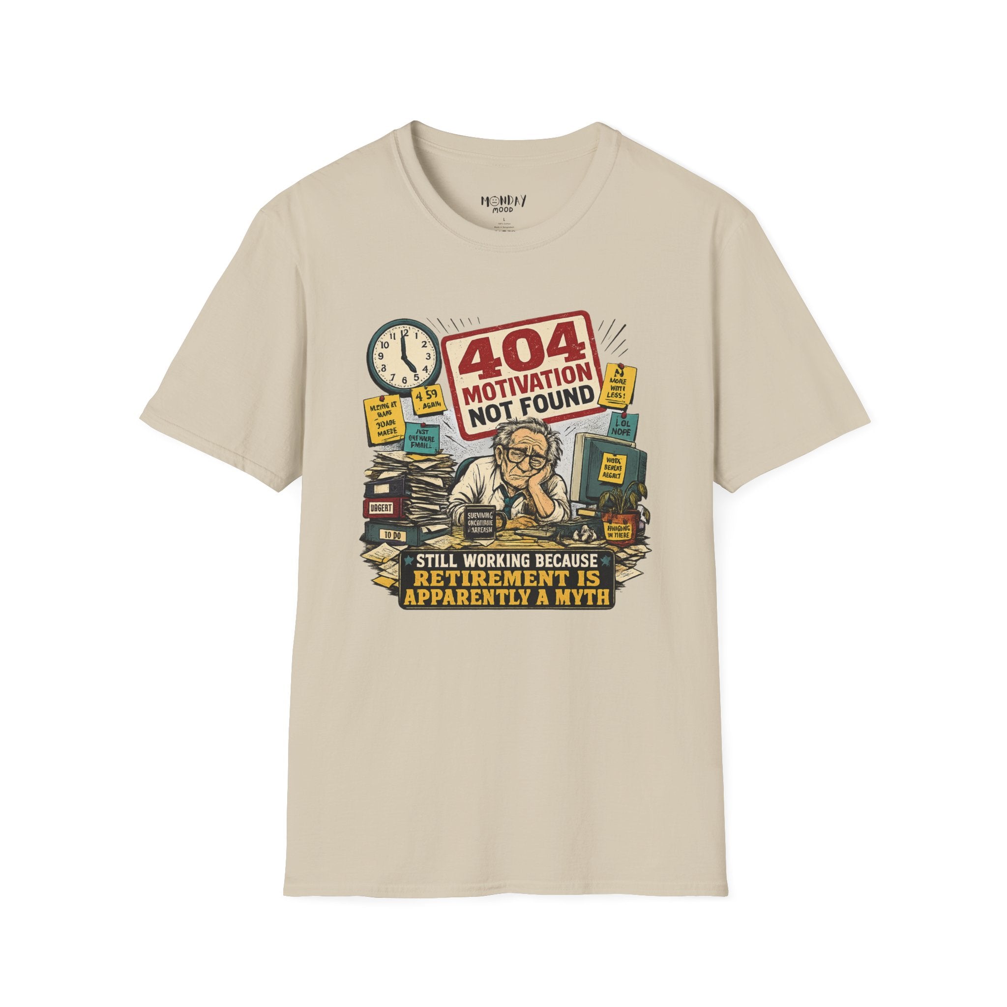 404 Motivation Not Found T-Shirt