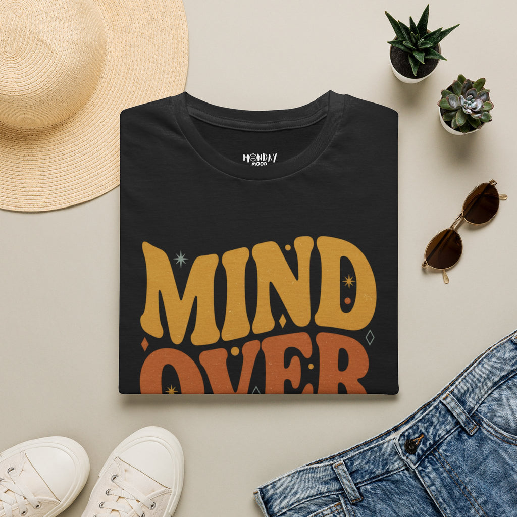 Mind Over Matter T-Shirt