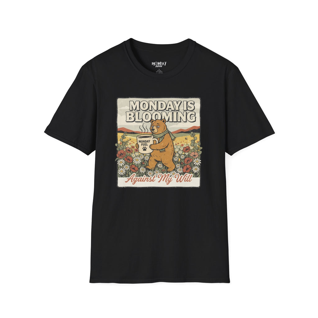 Monday Is Blooming T-Shirt
