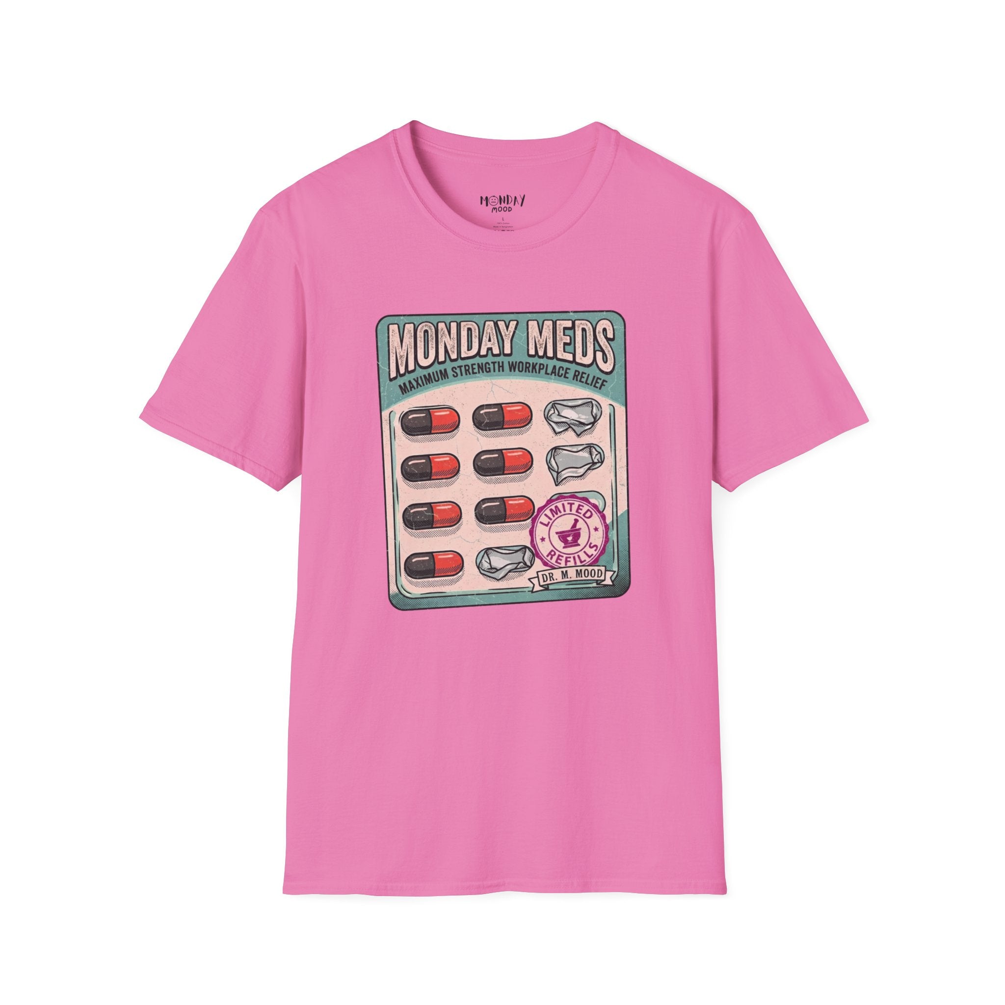Monday Meds T-Shirt