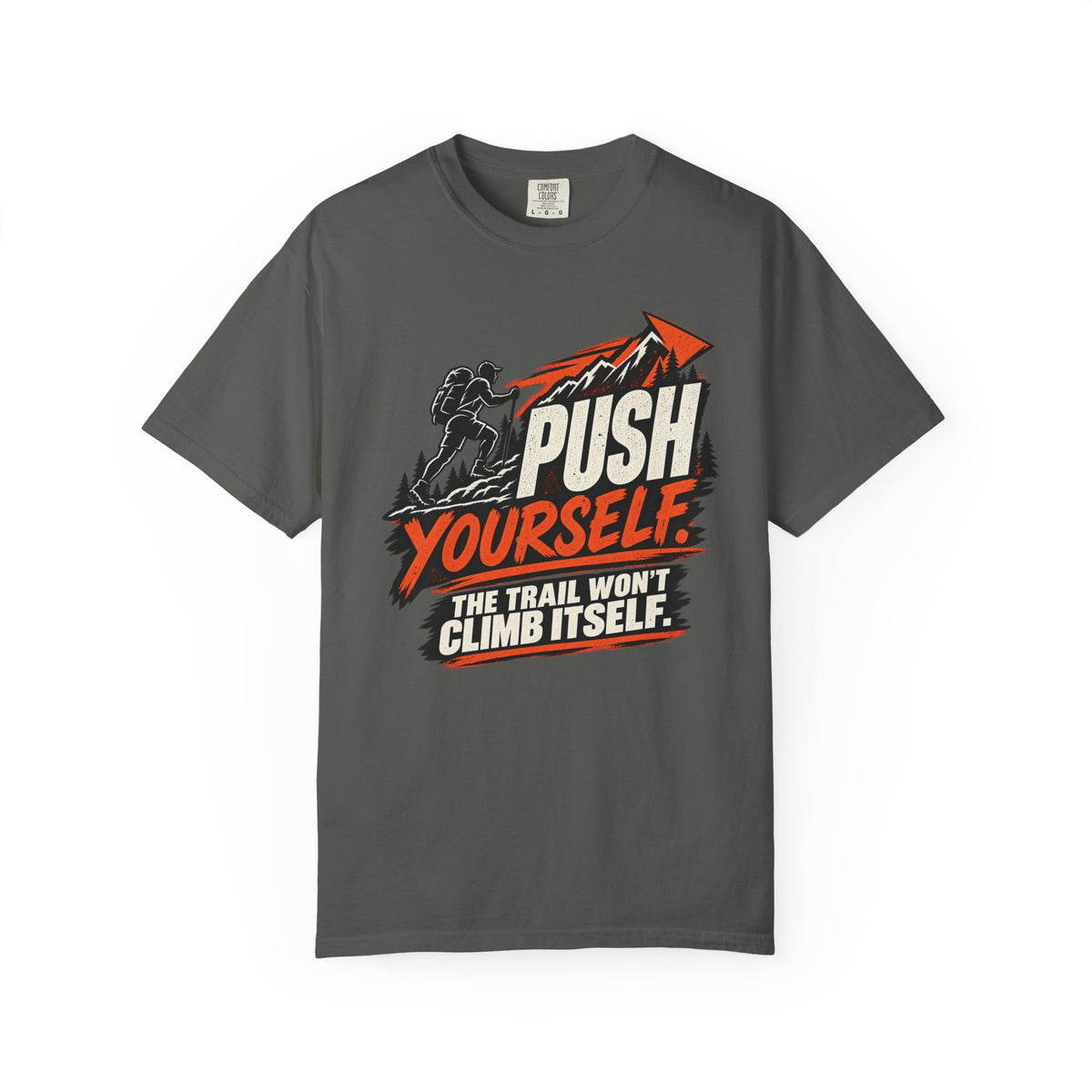 Push Yourself T-Shirt
