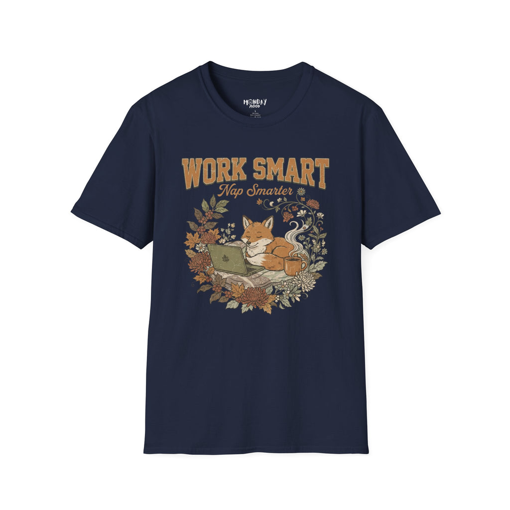 Work Smart Nap Smarter T-Shirt